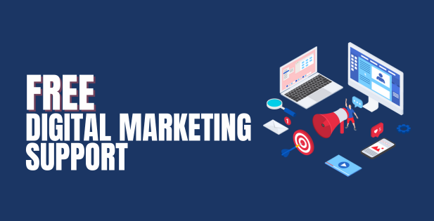Blue Background With White Letter Stating: Free Digital Marketing Support 