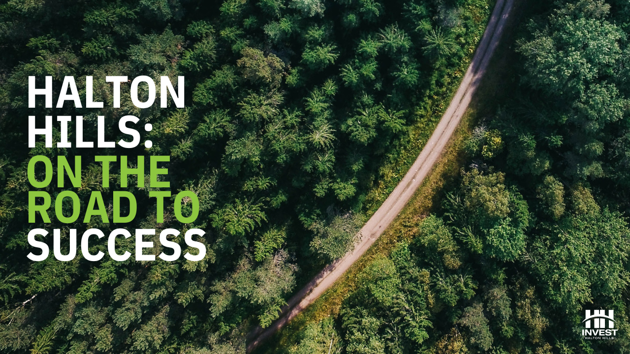 Lush forest with text: Halton Hills - On the Road to Success 